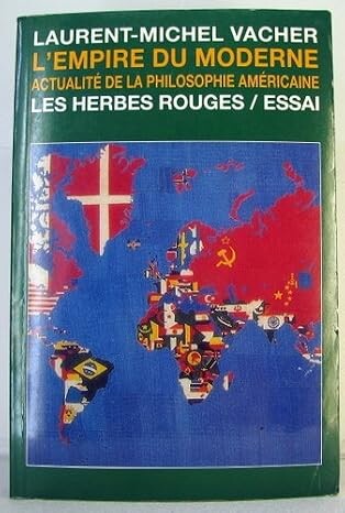 L'empire du moderne :