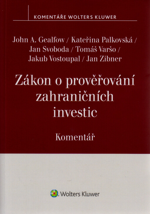 Zákon o prověřování zahraničních investic : komentář