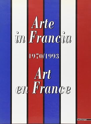 Arte in Francia =Art in France : 1970-1993
