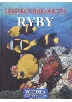 Leksykon zoologiczny.Ryby