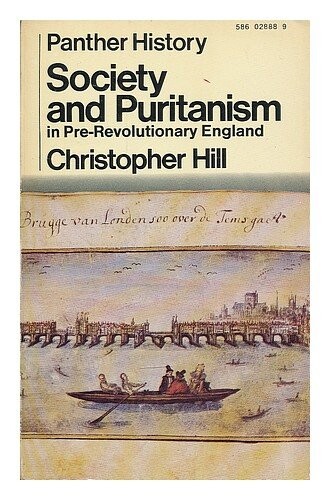 Society and Puritanism in pre-revolutionary England
