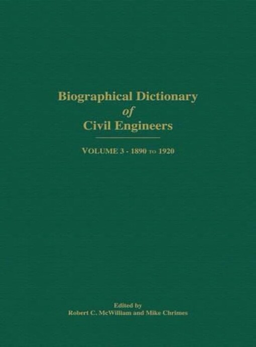 A biographical dictionary of civil engineers in Great Britain and Ireland