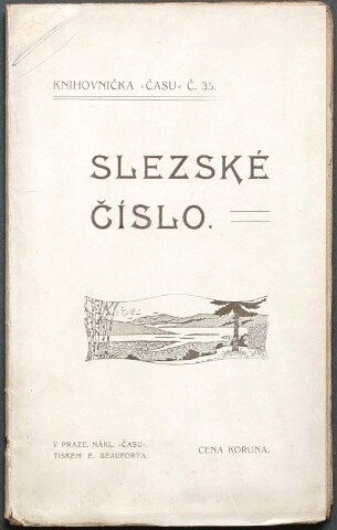Slezské číslo :[básně Petra Bezruče]