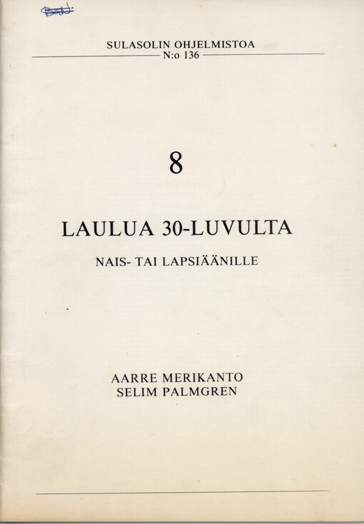 Laulua 30-luvulta : nais- tai lapsiäänille