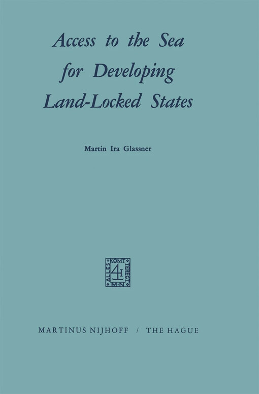 Access to the sea for developing land-locked states