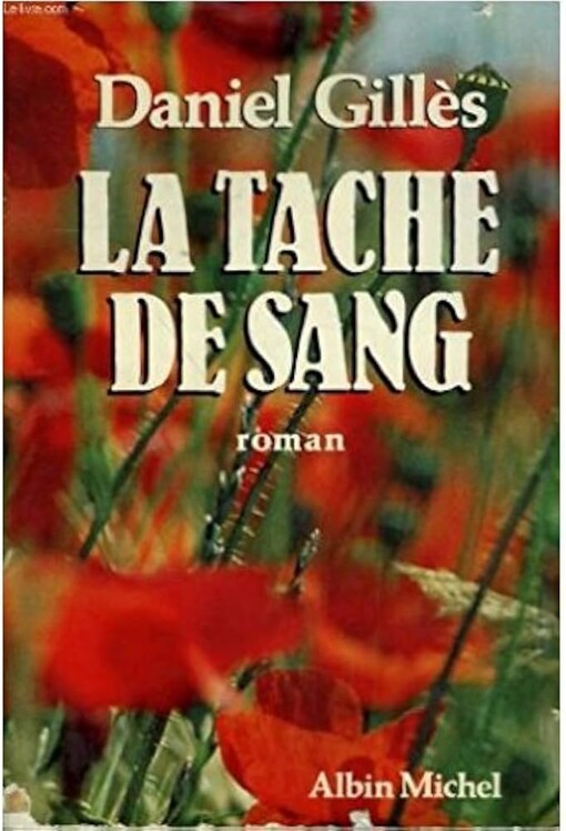 La tache de sang :roman