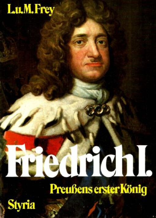 Friedrich I.: Preussens erster König