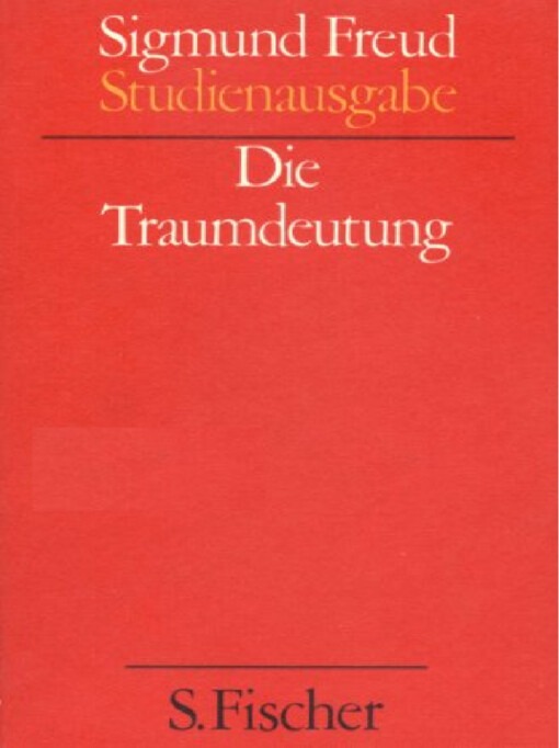 Studienausgabe.Band II,Die Traumdeutung