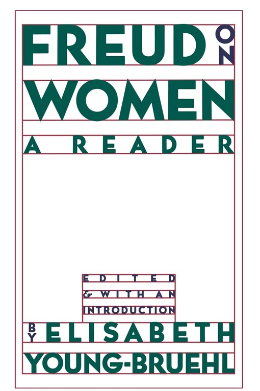 Freud on woman :a reader