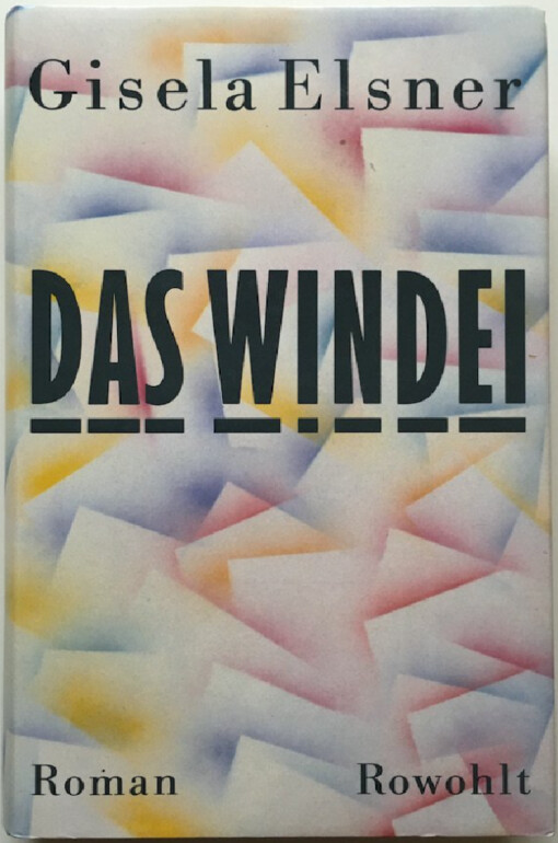 Das Windei :Roman
