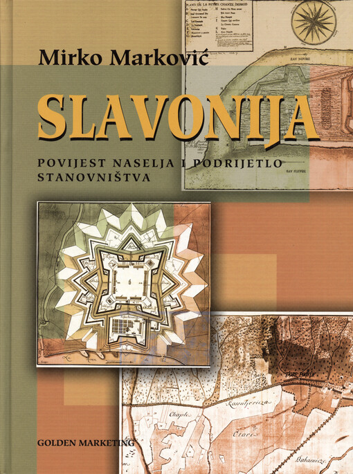 Slavonija : povijest naselja i podrijetlo stanovništva