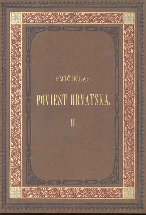 Poviest hrvatska. Dio drugi, Od godine 1526-1848.