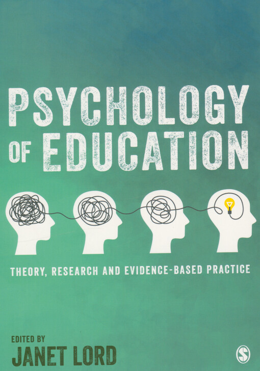 Psychology of education : theory, research and evidence-based practice