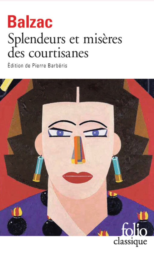 Splendeurs et miseres des courtisanes