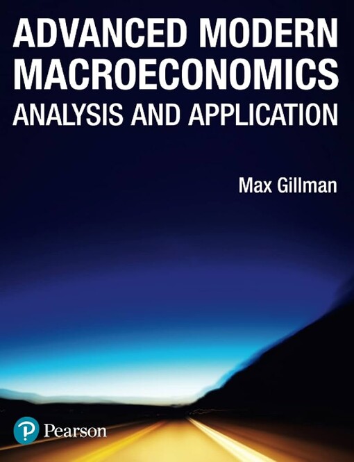 Advanced modern macroeconomics :analysis and application