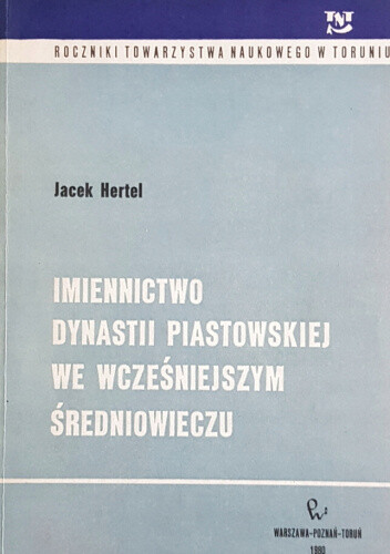 Imiennictwo dynastii piastowskiej we wcześniejszym średniowieczu