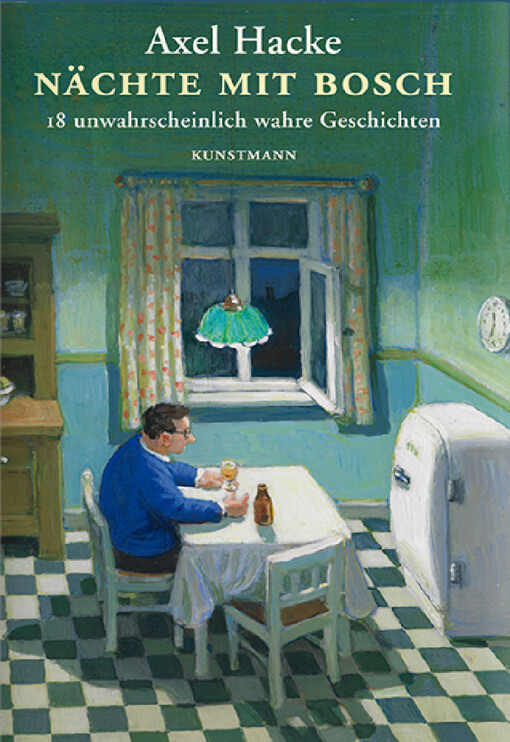 Nächte mit Bosch :18 unwahrscheinlich wahre Geschichten