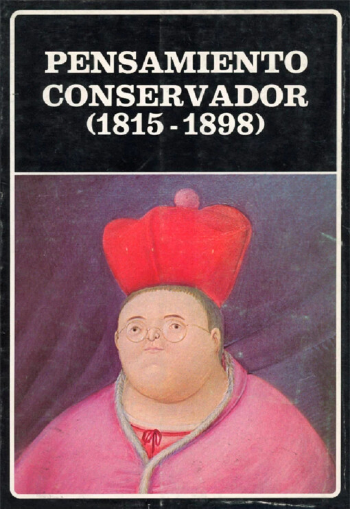Pensamiento conservador (1815-1898)