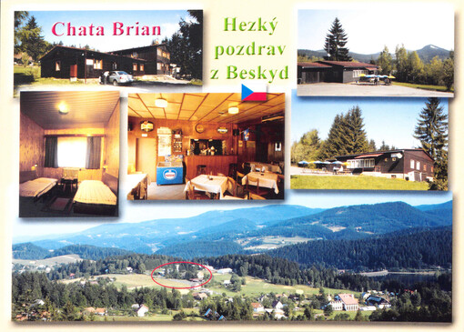 Hezký pozdrav z Beskyd : chata Brian : Horní Bečva - chata Brian