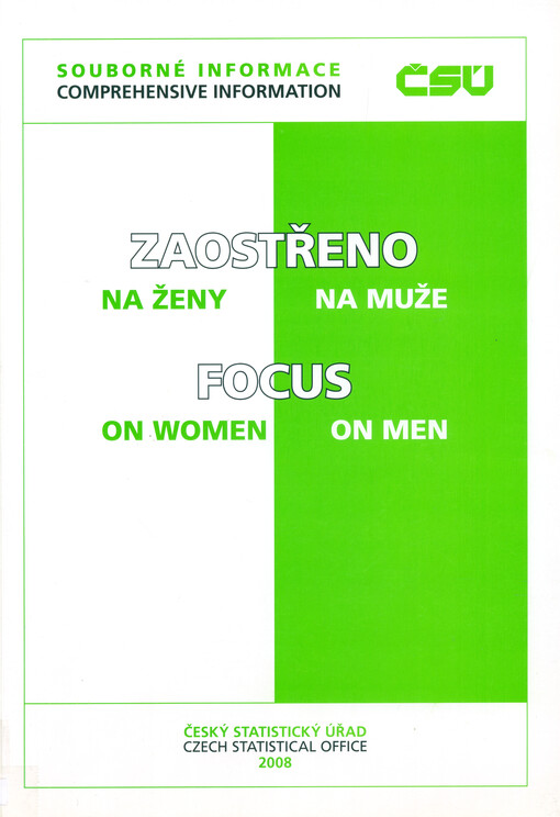 Zaostřeno na ženy, na muže = Focus on women, on men. 2008