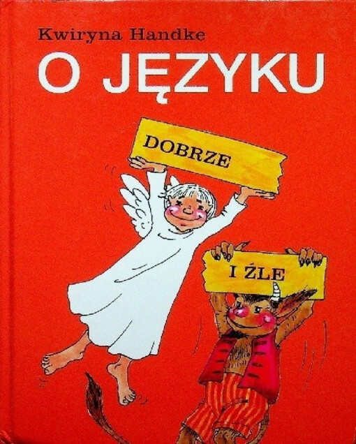 O języku - dobrze i źle