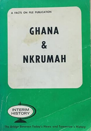 13/73 Ghana and Nkrumah