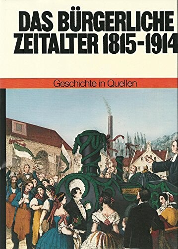 Das bürgerliche Zeitalter 1815-1914