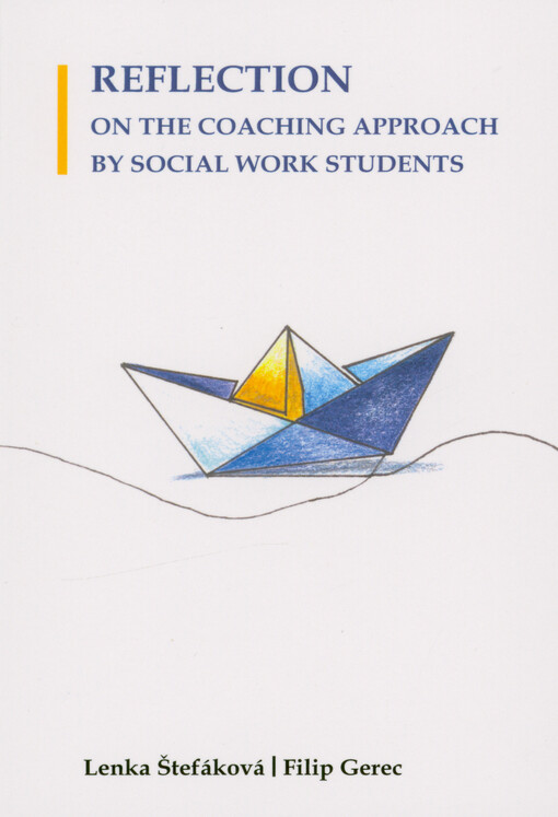 Reflection on the coaching approach by social work students : scientific monograph
