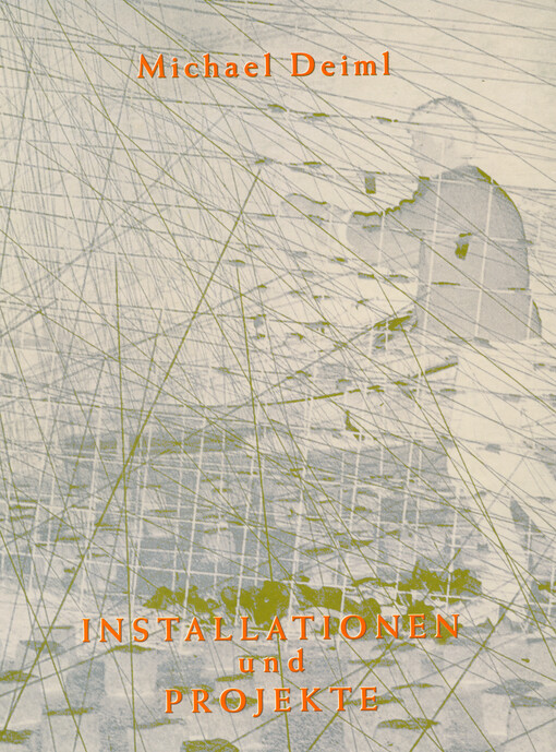 Installationen und Projekte : 1984-2000