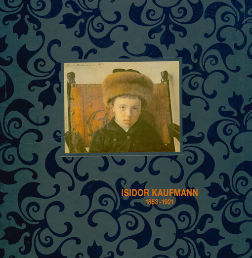Rabbiner - Bocher - Talmudschüler : Bilder des Wiener Malers Isidor Kaufmann 1853-1921 : Jüdisches Museum der Stadt Wien : 24. Februar bis 7. Mai 1995