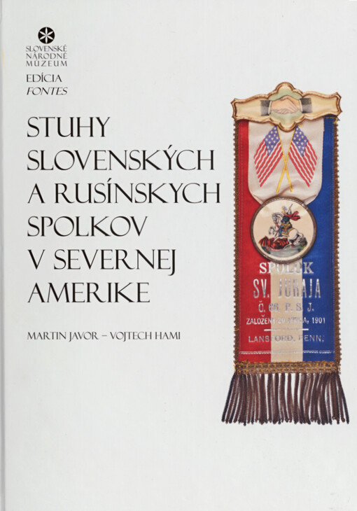 Stuhy slovenských a rusínskych spolkov v Severnej Amerike