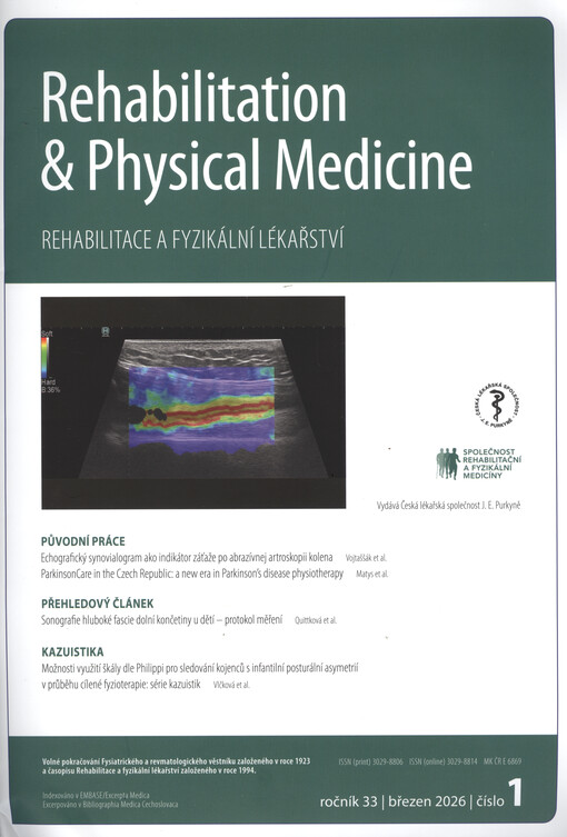 Rehabilitace a fyzikální lékařství = Rehabilitation and Physical Medicine : (volné pokračování Fysiatrického a revmatologického věstníku založeného v roce 1923)