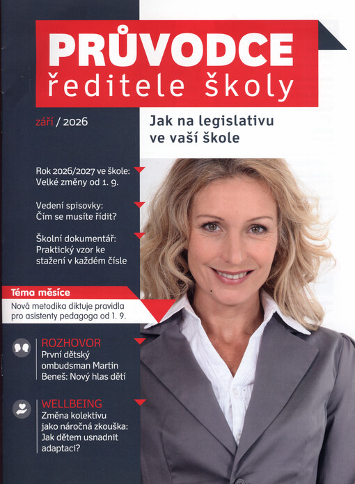 Průvodce ředitele školy : jak na legislativu ve vaší škole