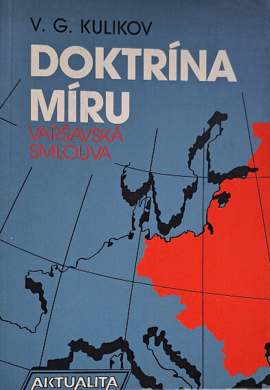 Doktrína míru :(Varšavská smlouva)