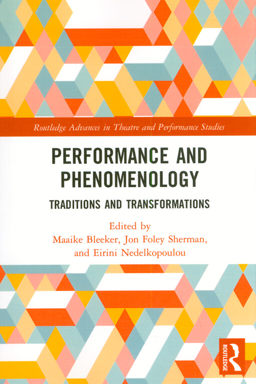 Performance and phenomenology : traditions and transformations