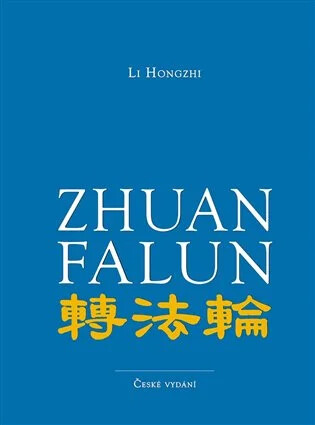 Zhuan Falun -- Otáčení kolem Zákona
