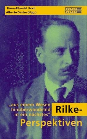 Rilke-Perspektiven :