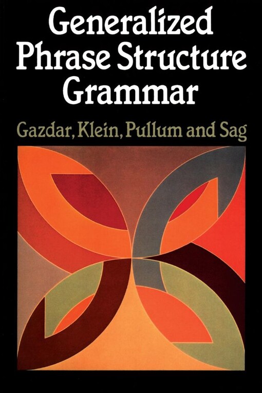 Generalized Phrase Structure Grammar