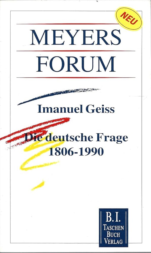 Die deutsche Frage 1806-1990
