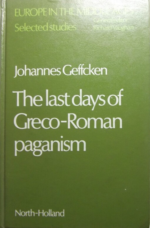 The Last Days of Greco-Roman Paganism