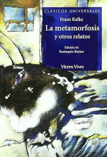 La metamorfosis y otros relatos