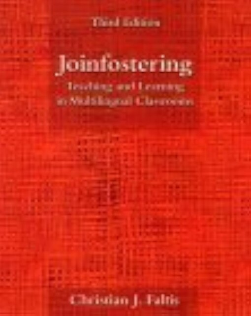 Joinfostering :teaching and learning in multilingual classrooms