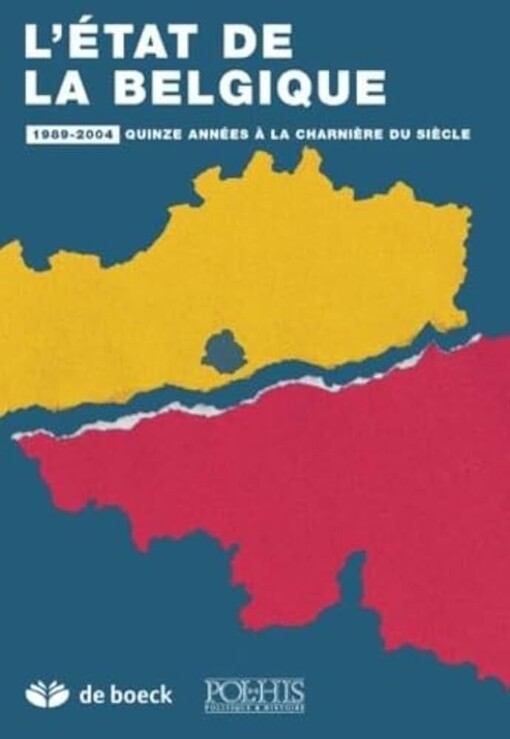 L'État de la Belgique : 1989-2004 :