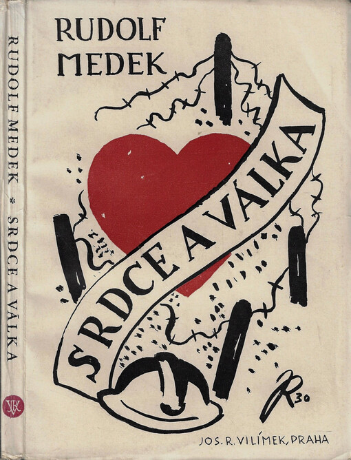 Srdce a válka : drama o třech dějstvích