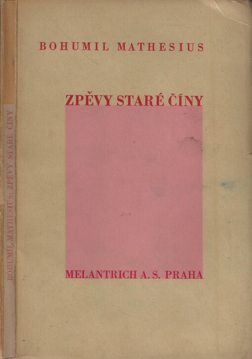 Zpěvy staré Číny : parafráze staré čínské poesie
