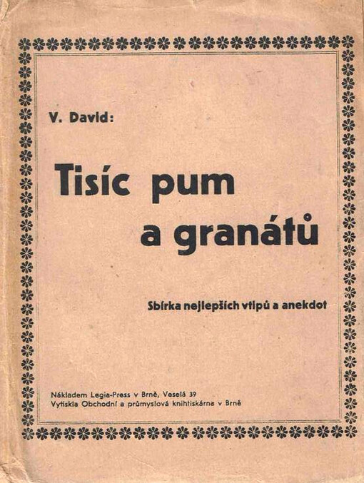 Tisíc pum a granátů : Výbor nejlepších anekdot a vtipů