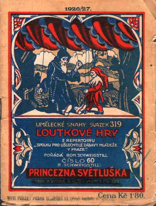 Princezna Světluška : výpravná pohádka o 4 jednáních