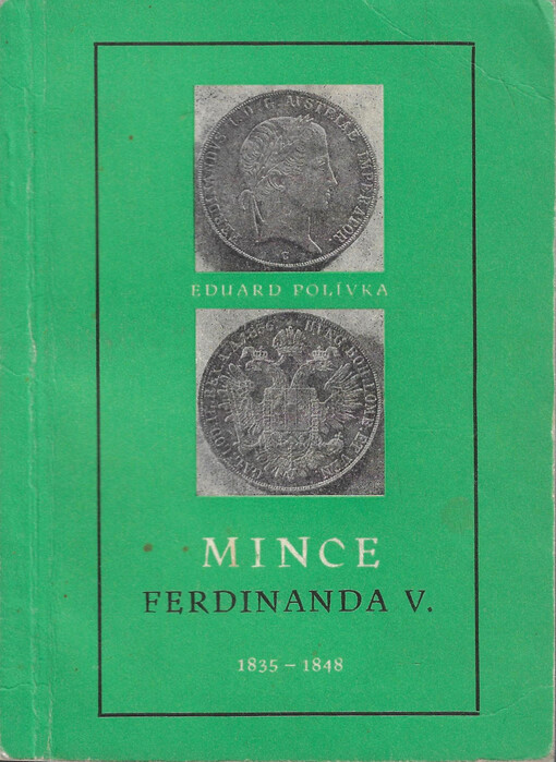 Mince Ferdinanda V. : 1835-1848