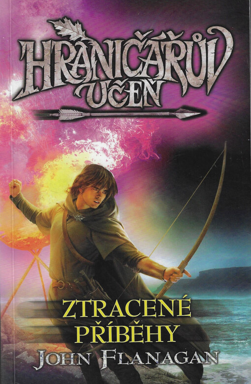 Hraničářův učeň. Ztracené příběhy
