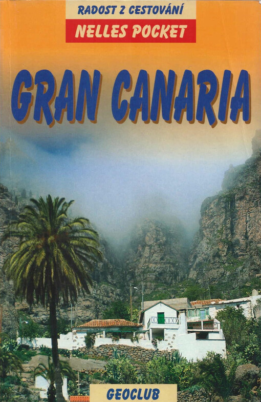Gran Canaria : cestovní příručka